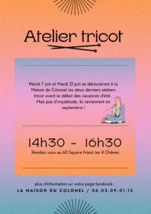 Atelier tricot 7 & 21 juin